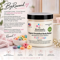Fruity Loops Moisturizing Body Butter with Hyaluronic Acid & vitamin E - Bath & Body Products ByRawand